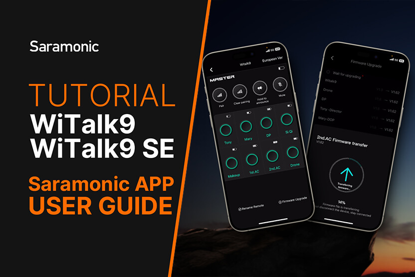 WiTalk9 SE | Saramonic APP User Guide